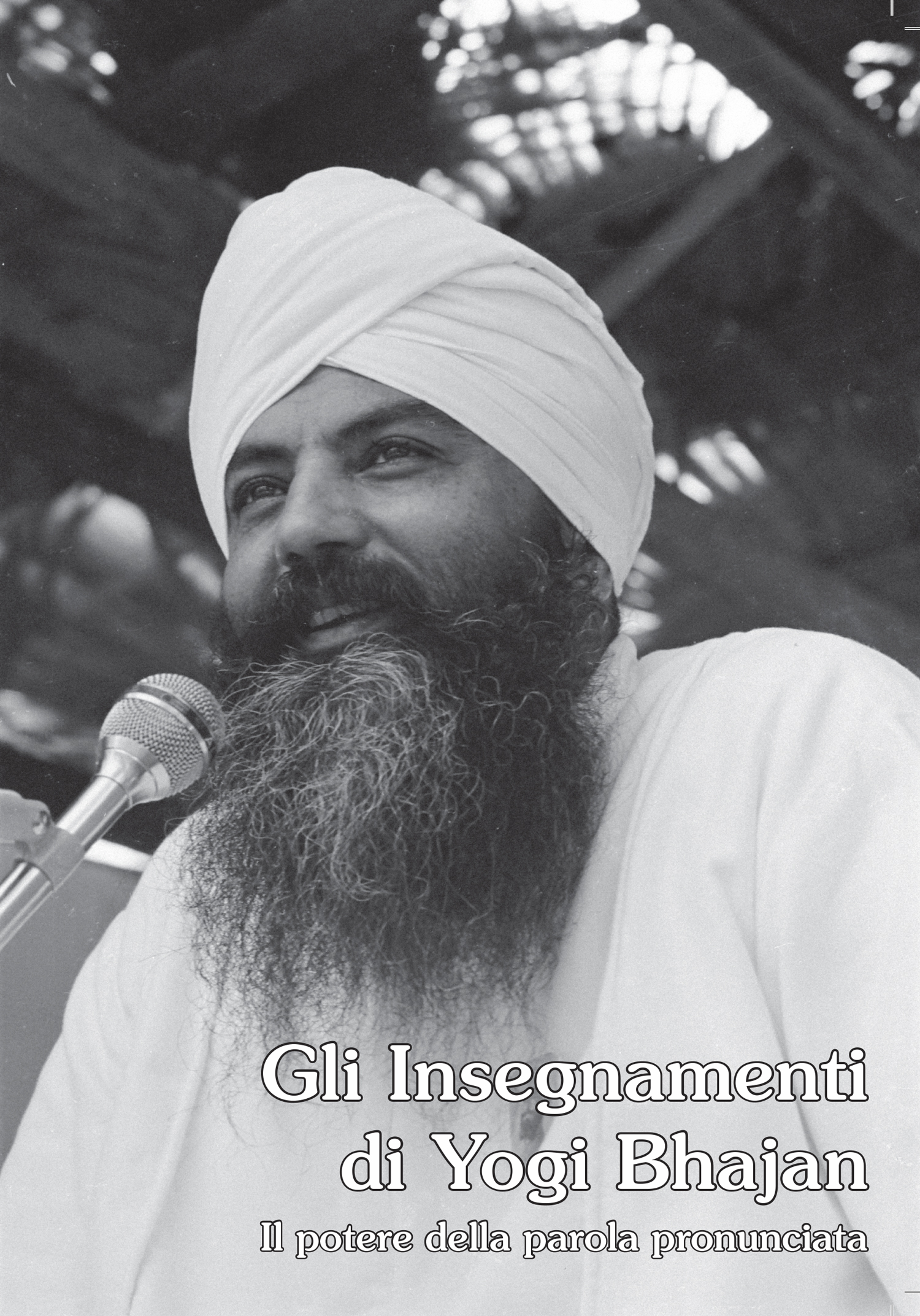 Gli Insegnamenti di Yogi Bhajan